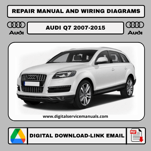 Audi Q7 (First Gen: 2007-2015) workshop manual: Comprehensive repair manual and service manual guide for Audi Q7 (First Gen) models from 2007 to 2015. Your essential resource for Audi Q7 (First Gen) maintenance and workshop needs.