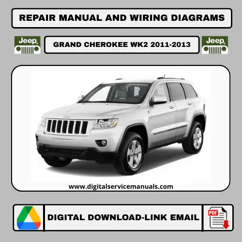 Jeep Grand Cherokee WK (2011-2013) Official Factory Service Manual PDF: Your complete workshop manual and repair manual for all 2011-2013 models. Available for instant download & printable format, this essential resource covers all service and repair procedures directly from the factory