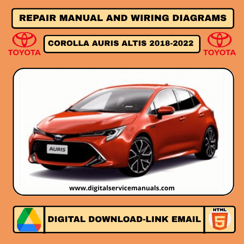 Toyota Corolla / Auris / Corolla Altis (2018-2022) Interactive Workshop Manual: Your complete digital repair manual and service manual with dynamic features for all Toyota Corolla, Auris, and Corolla Altis models from 2018, 2019, 2020, 2021, and 2022. An indispensable tool for every workshop