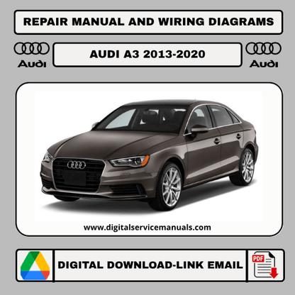 Audi A3 2013-2020 workshop manual: Comprehensive repair manual and service manual guide for Audi A3 2013, 2014, 2015, 2016, 2017, 2018, 2019, 2020 models. Your essential resource for Audi A3 maintenance and workshop needs.