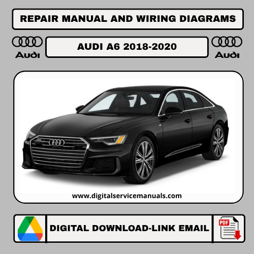 Audi A6 (2018-2020) workshop manual: Comprehensive repair manual and service manual guide for Audi A6 models from 2018 to 2020. Your essential resource for Audi A6 maintenance and workshop needs