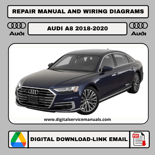 Audi A8 (2018-2020) workshop manual: Comprehensive repair manual and service manual guide for Audi A8 models from 2018 to 2020. Your essential resource for Audi A8 maintenance and workshop needs.