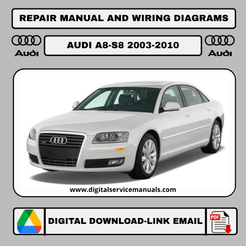 Audi A8 & S8 (2003-2010) workshop manual: Comprehensive repair manual and service manual guide for Audi A8 & S8 models from 2003 to 2010. Your essential resource for Audi A8 & S8 maintenance and workshop needs.