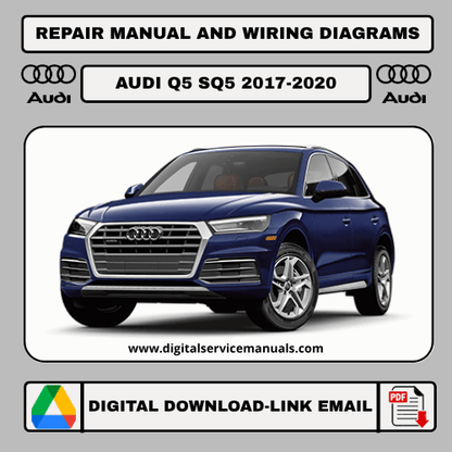 Audi Q5 & SQ5 (2017-2020) workshop manual: Comprehensive repair manual and service manual guide for Audi Q5 & SQ5 models from 2017 to 2020. Your essential resource for Audi Q5 & SQ5 maintenance and workshop needs.