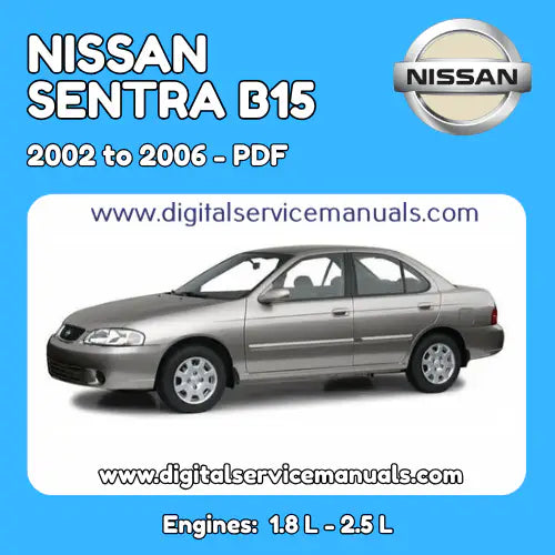 Nissan Sentra B15 (2002-2006) Technical Information & Wiring Manual PDF: Your complete workshop manual and repair manual for all models from 2002 to 2006. This essential resource includes comprehensive technical information and detailed wiring diagrams for every workshop