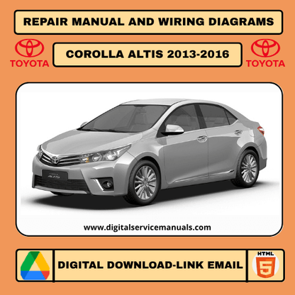 Toyota Corolla / Corolla Altis (2013-2016) Interactive Service Manual: Your complete digital workshop manual with offline access. Includes comprehensive repair manual features and detailed wiring diagrams for all Toyota Corolla and Corolla Altis models from 2013, 2014, 2015, and 2016. An indispensable tool for every workshop