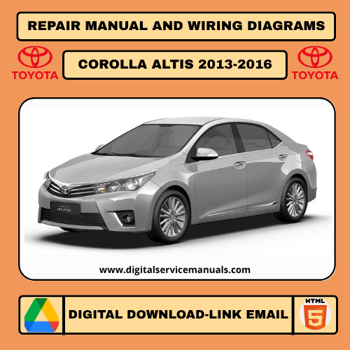 Toyota Corolla / Corolla Altis (2013-2016) Interactive Service Manual: Your complete digital workshop manual with offline access. Includes comprehensive repair manual features and detailed wiring diagrams for all Toyota Corolla and Corolla Altis models from 2013, 2014, 2015, and 2016. An indispensable tool for every workshop