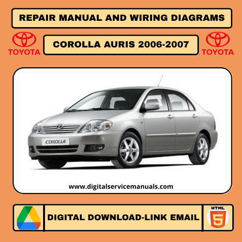 Toyota Corolla Auris (2006-2007) Interactive Diagnostics & Wiring Manual: Your essential digital workshop manual for comprehensive repair and service. Includes detailed wiring diagrams and interactive troubleshooting guides for 2006-2007 models