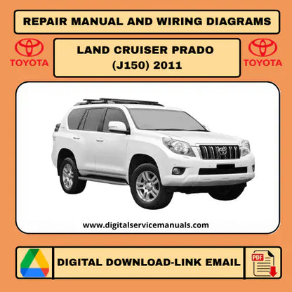 Toyota Land Cruiser / Land Cruiser Prado J150 (2011) Professional Interactive Service Manuals & Wiring Diagrams: The Ultimate Workshop Solution for comprehensive repair manual and service manual needs. This indispensable digital resource includes all wiring diagrams and detailed procedures for 2011 models, perfect for every professional workshop