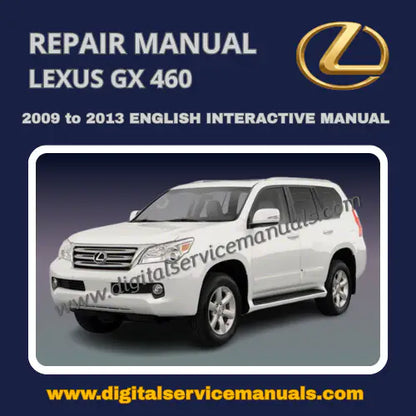Interactive HTML format 2009-2013 Lexus GX460 URJ150 factory repair service digital manual for Windows.