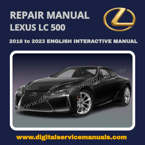 Web-based interactive HTML 2018-2023 Lexus LC500 official factory workshop digital manual for Windows workstations.