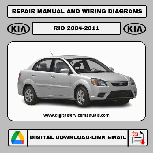 Service Manual and Wiring Diagrams Kia Rio (2004-2017)